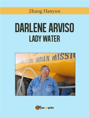 cover image of Darlene Arviso, la signora dell'acqua